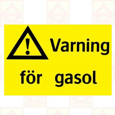 Skylt varning för gasol